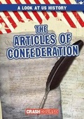 Cover: The Articles of Confederation - Gareth Stevens Publishing