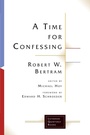 Cover: A Time for Confessing - Fortress Press,U.S.