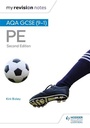 Cover: My Revision Notes: AQA GCSE (9-1) PE Second Edition - Hodder Education