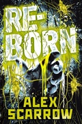 Cover: REBORN - Macmillan Children's Books