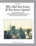 Cover: Why Did You Come If You Leave Again? Volume 2 - Xlibris