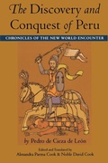 Cover: The Discovery and Conquest of Peru - Duke University Press