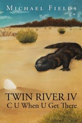 Cover: Twin River IV - Xlibris