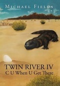 Cover: Twin River IV - Xlibris