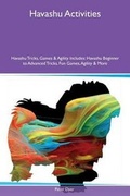 Cover: Havashu Activities Havashu Tricks, Games & Agility Includes - Global Pet Care International