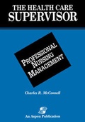 Bild: The Health Care Supervisor on Professional Nursing Management - Aspen Publishers Inc.,U.S.