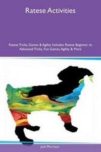 Enlarge image Cover: Ratese Activities Ratese Tricks, Games & Agility Includes - Global Pet Care International