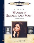 Cover: A to Z of Women in Science and Math - Facts On File Inc