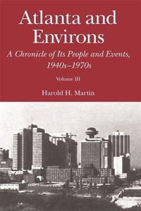 Enlarge image Cover: Atlanta and Environs - University of Georgia Press