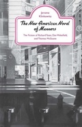 Cover: The New American Novel of Manners - University of Georgia Press