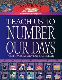 Abbildung von: Teach Us to Number Our Days - Morehouse Publishing