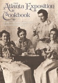 Cover: The Atlanta Exposition Cookbook - University of Georgia Press