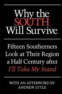 Enlarge image Cover: Why the South Will Survive - University of Georgia Press