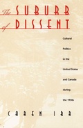 Cover: The Suburb of Dissent - Duke University Press