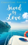 Cover: Saved By Love - Xulon Press