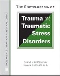 Cover: The Encyclopedia of Trauma and Traumatic Stress Disorders - Facts On File Inc