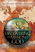 Cover: Discovering the Mission of God - Best Missional Practices for the 21st Century - Inter-Varsity Press,US