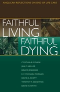 Bild: Faithful Living, Faithful Dying - Thomas More Press