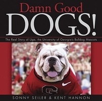 Abbildung von: Damn Good Dogs! - University of Georgia Press