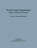 Cover: World Trade Organization Dispute Settlement Decisions: Bernan's Annotated Reporter - Bernan Press