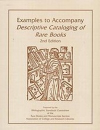 Abbildung von: Examples to Accompany Descriptive Cataloging of Ra - ALA Editions