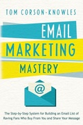 Cover: Email Marketing Mastery - Tck Publishing