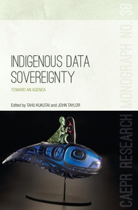 Enlarge image Cover: Indigenous Data Sovereignty - ANU Press