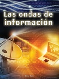 Cover: Las Ondas de Informacion - Rourke Educational Media