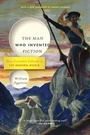 Cover: The Man Who Invented Fiction - Bloomsbury USA