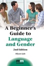 Cover: A Beginner's Guide to Language and Gender - Multilingual Matters