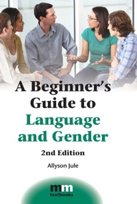 Enlarge image Cover: A Beginner's Guide to Language and Gender - Multilingual Matters