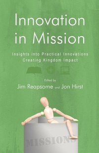 Enlarge image Cover: Innovation in Mission - Inter-Varsity Press,US