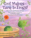 Cover: Cool Melons--Turn to Frogs! - Tortuga Press