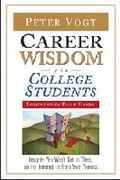 Cover: Career Wisdom for College Students - Facts On File Inc