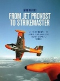 Cover: From Jet Provost to Strikemaster - Grub Street Publishing