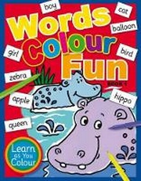 Enlarge image Cover: Words Colour Fun: Book 1 - Geddes & Grosset