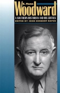 Cover: C. Vann Woodward - University of Georgia Press