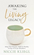 Cover: Awaking the Living Legacy - Author Academy Elite