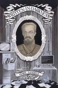 Enlarge image Cover: Written in Darkness - Chomu Press