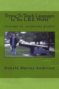 Cover: Trying To Teach Languages In The L.B.E. World - Mythbreaker