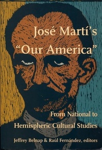 Abbildung von: Jose Marti's Our America - Duke University Press