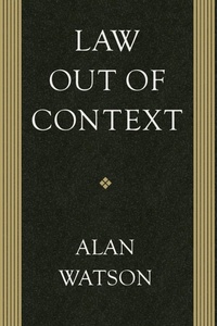 Enlarge image Cover: Law Out of Context - University of Georgia Press