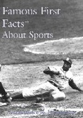 Cover: Famous First Facts About Sports - H.W. Wilson Publishing Co.