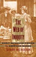 Cover: The Web of Iniquity - Duke University Press