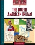 Cover: Atlas of the North American Indian - Facts On File Inc
