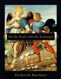Cover: On the Road with the Archangel - HarperCollins