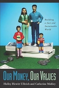 Enlarge image Cover: Our Money, Our Values - Pilgrim Press