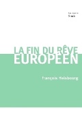 Cover: La Fin Du Reve Europeen - Stock