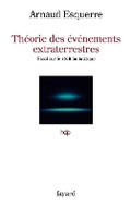Cover: Theorie des evenements extraterrestres - Fayard