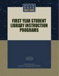 Enlarge image Cover: First Year Student Library Instruction Programs - Association of College & Research Libraries